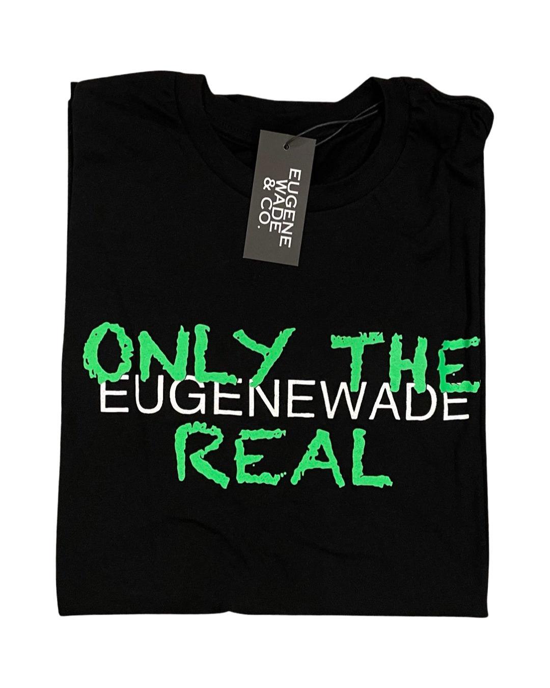 Only The Real