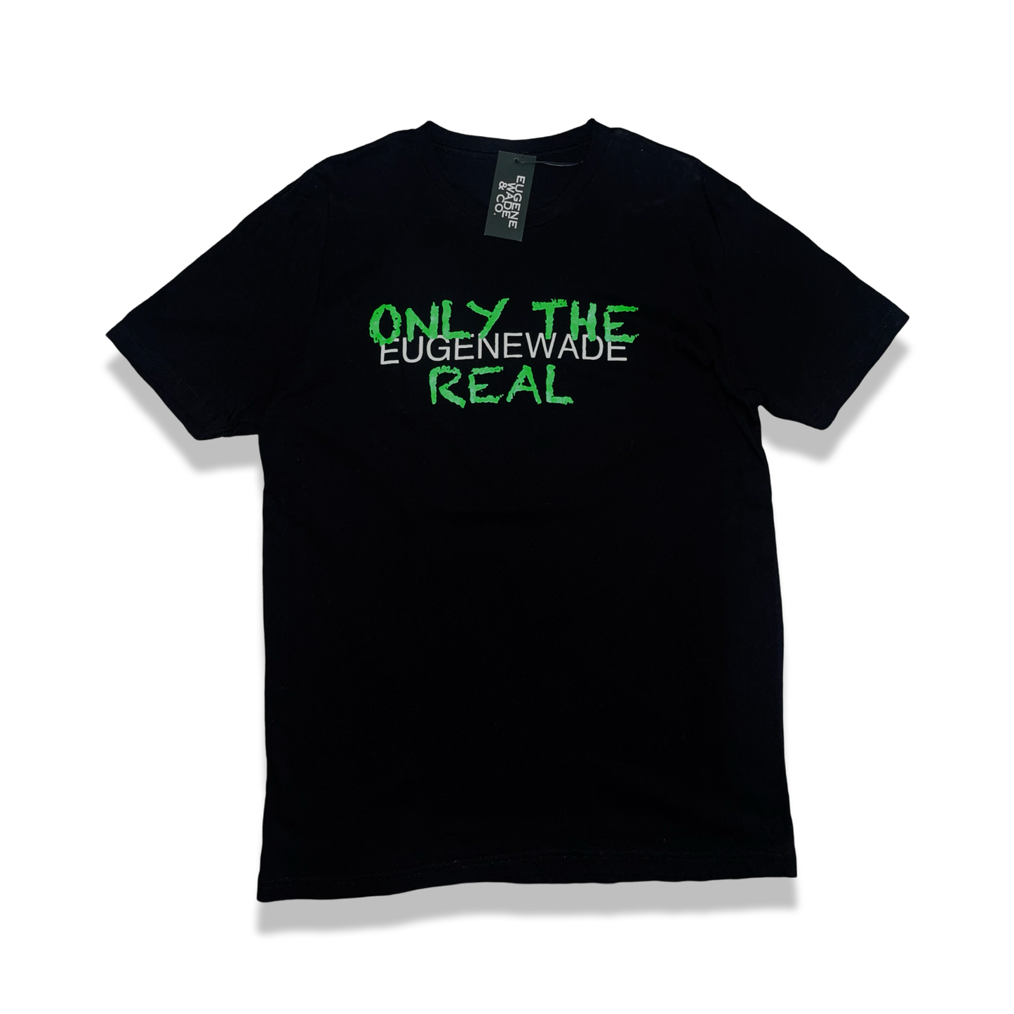 Only The Real