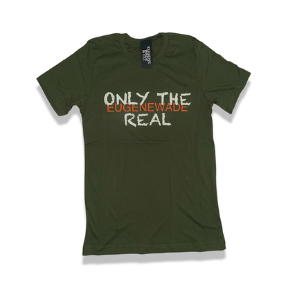 Only The Real