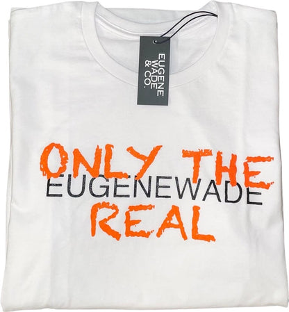 Only The Real